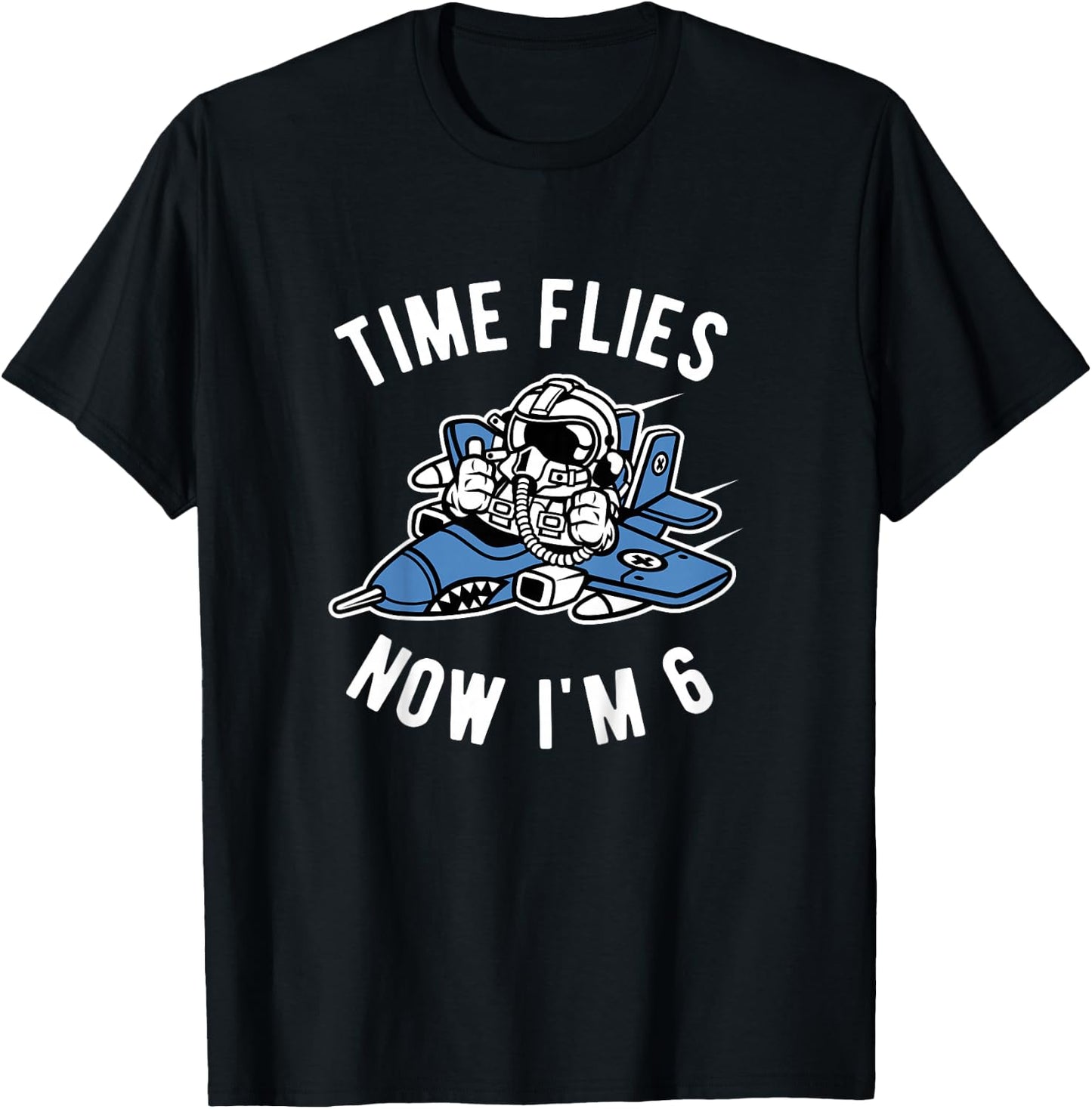 Kids 6th Birthday Airplane Time Flies Now I'm 6 years old T-Shirt - T-Shirt | Black