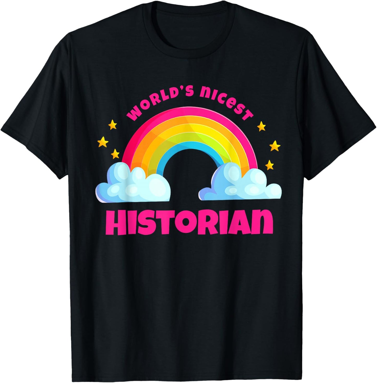 World’s Nicest Historian Cute Teacher History Humor T-Shirt - T-Shirt | Black