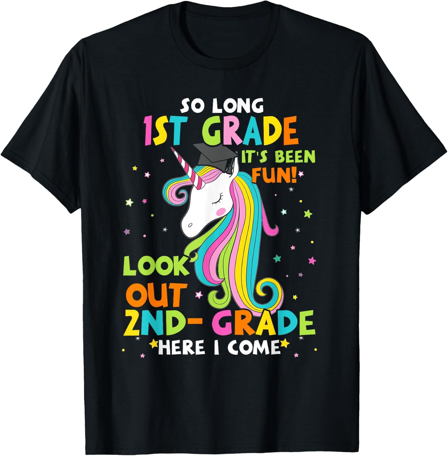 So Long 1st Grade 2nd Grade Here I Come Graduation Girls T-Shirt - T-Shirt | Black