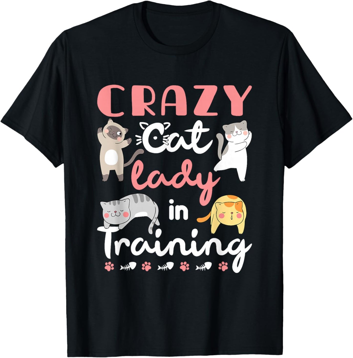 Crazy Cat Lady in Training Women Girls Kitty Cats T-Shirt - T-Shirt | Black