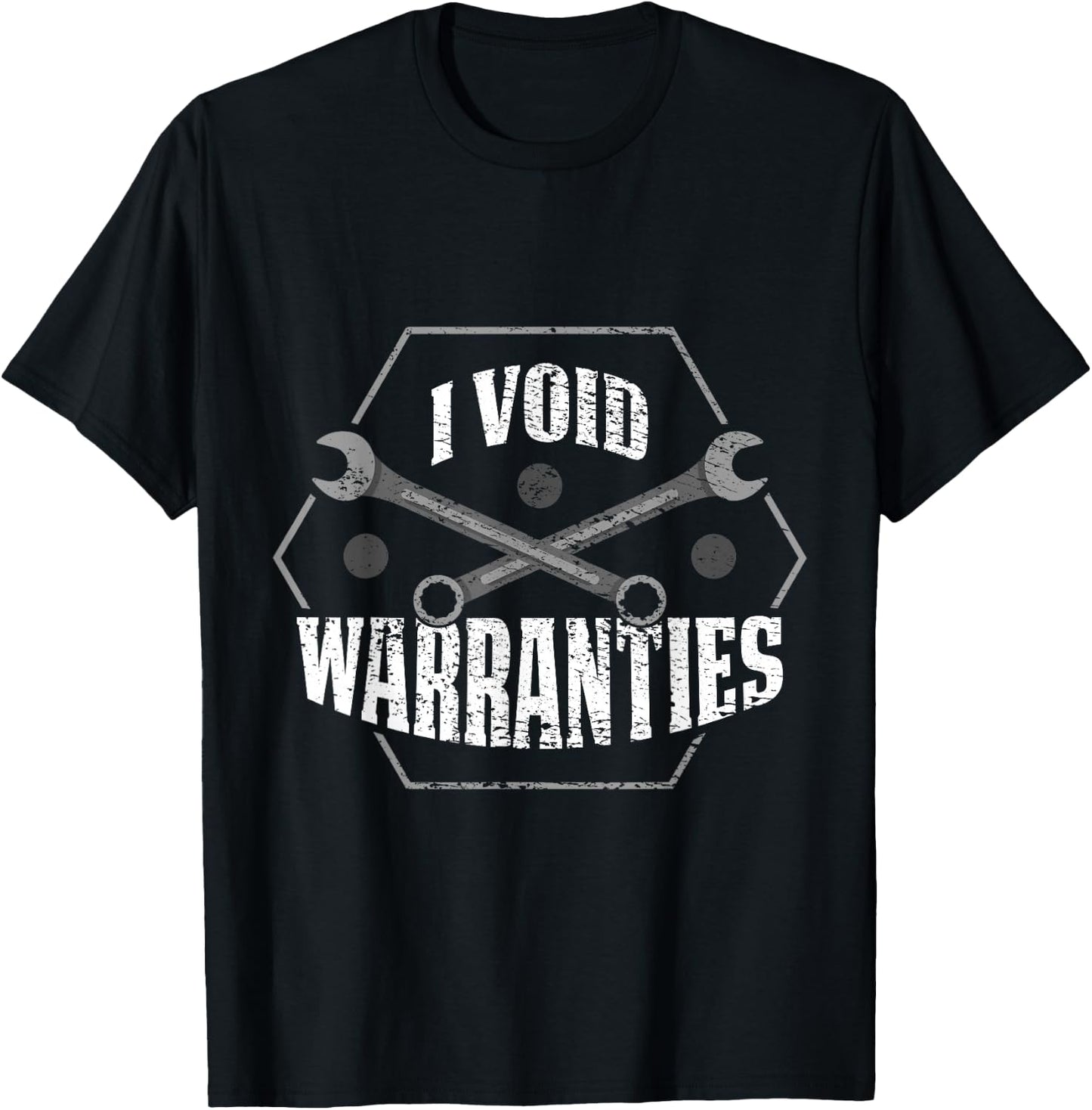 I Void Warranties T-Shirt - T-Shirt | Black