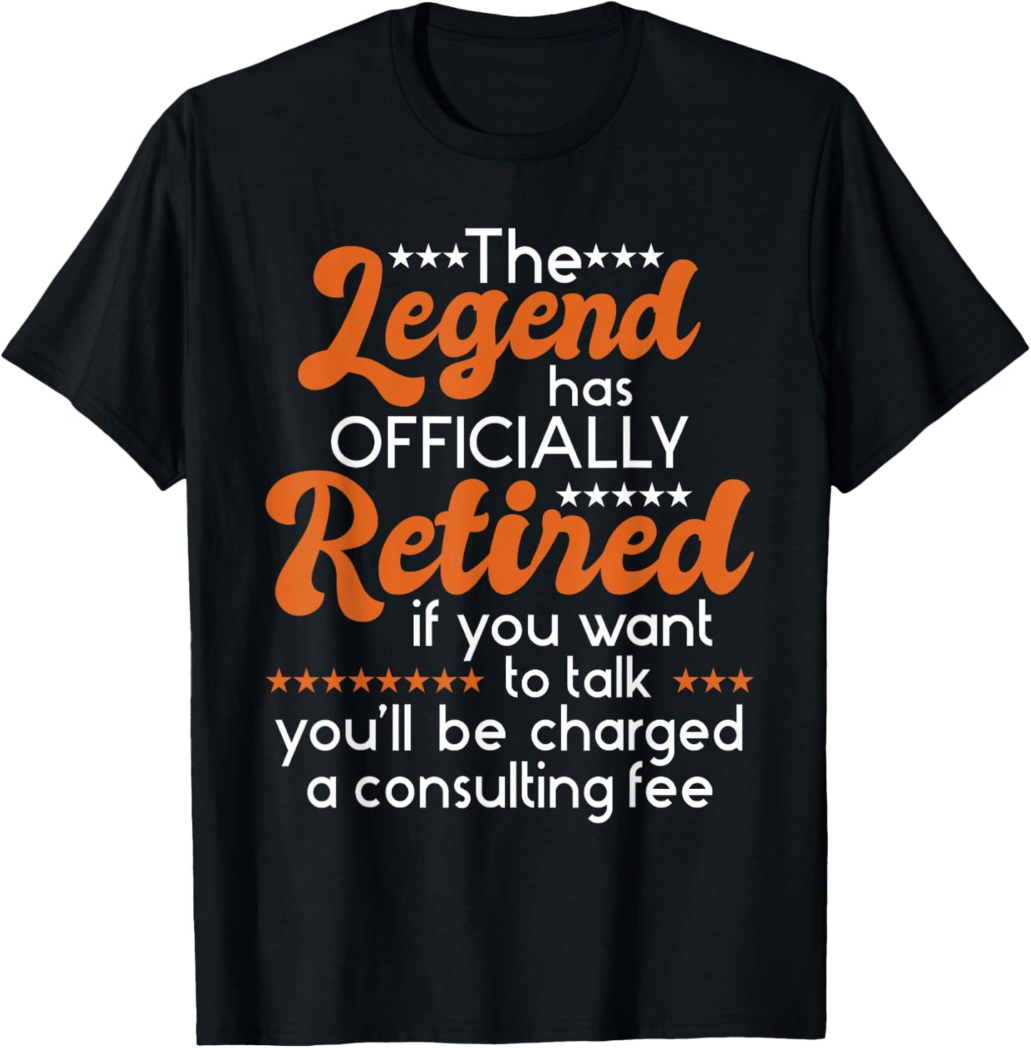 The Legend Has Officially Retired - Retiree Retirement T-Shirt - T-Shirt | Black