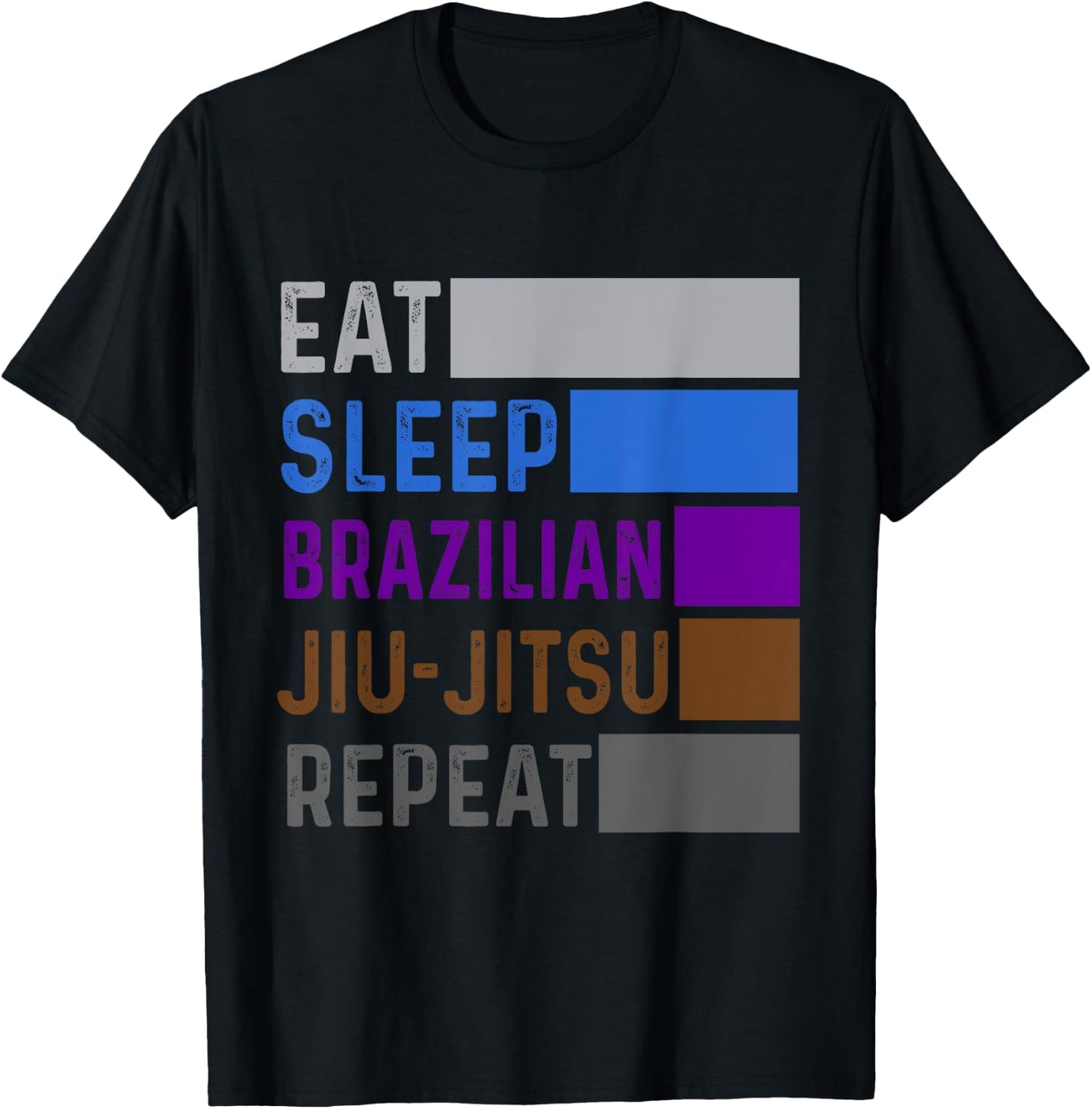 Eat Sleep Brazilian Jiu Jitsu Repeat Belt Ranking Gracie BJJ T-Shirt - T-Shirt | Black