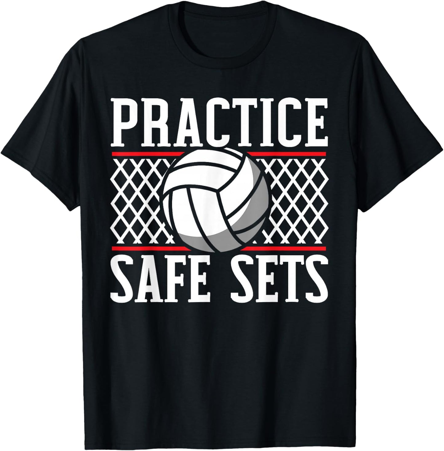 Practice Safe Sets Volleyball Player Coach Gameday T-Shirt - T-Shirt | Black