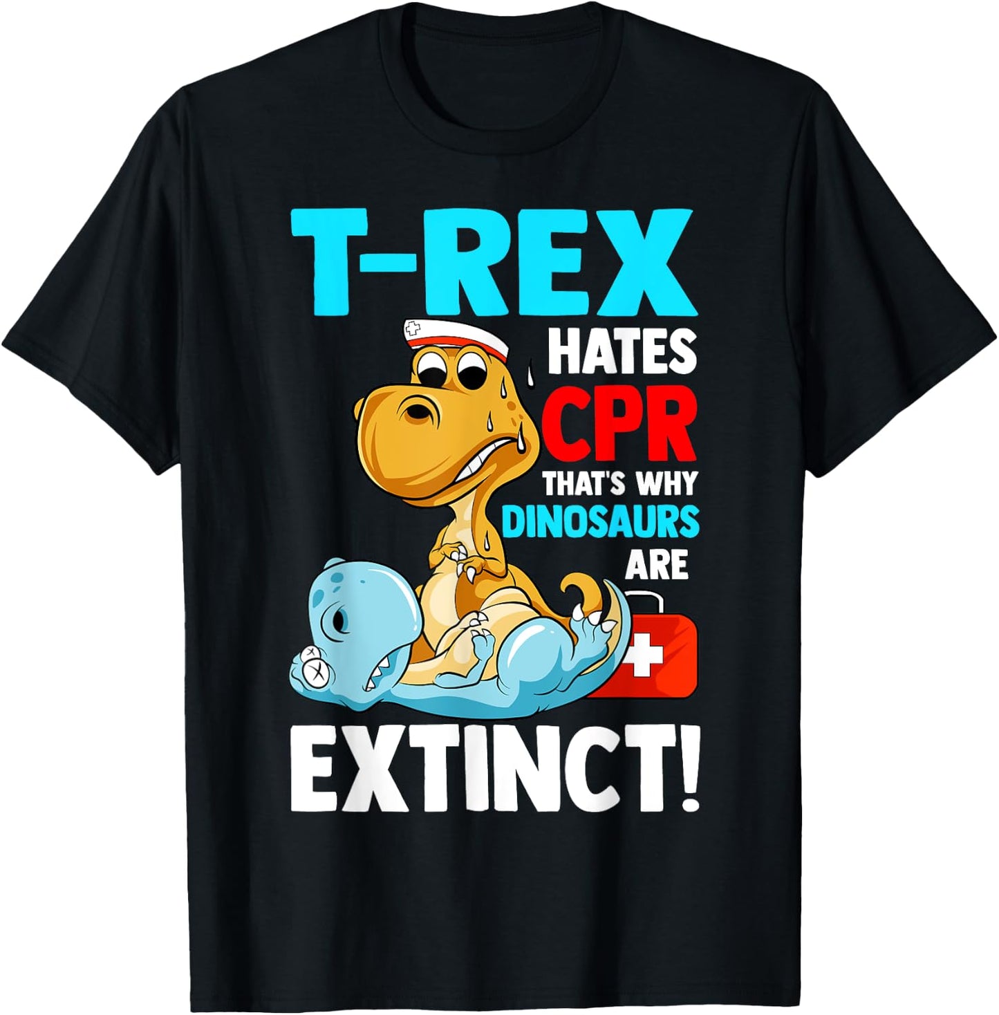 Funny Cpr Instructor First Aid For T-Rex Dino Lovers Kids T-Shirt - T-Shirt | Black