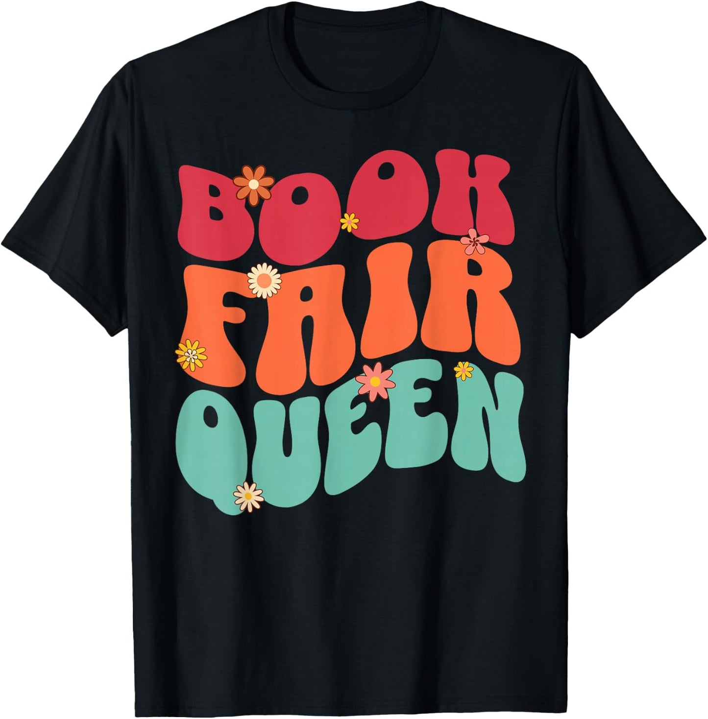 Book Fair Queen Groovy 70s Retro Reading School Librarian T-Shirt - T-Shirt | Black