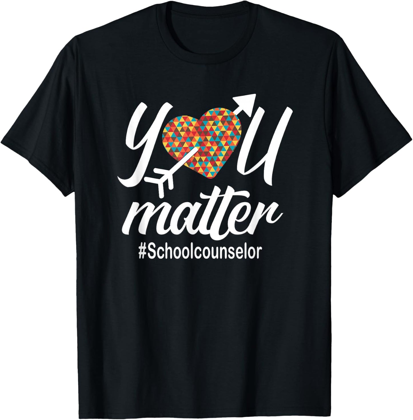 School Counselor You Matter Heart T-Shirt - T-Shirt | Black