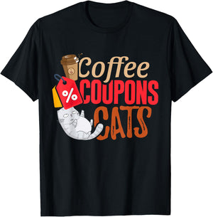Coffee Coupons Cats Funny Cute Coffee Cat Humor Couponing T-Shirt - T-Shirt | Black