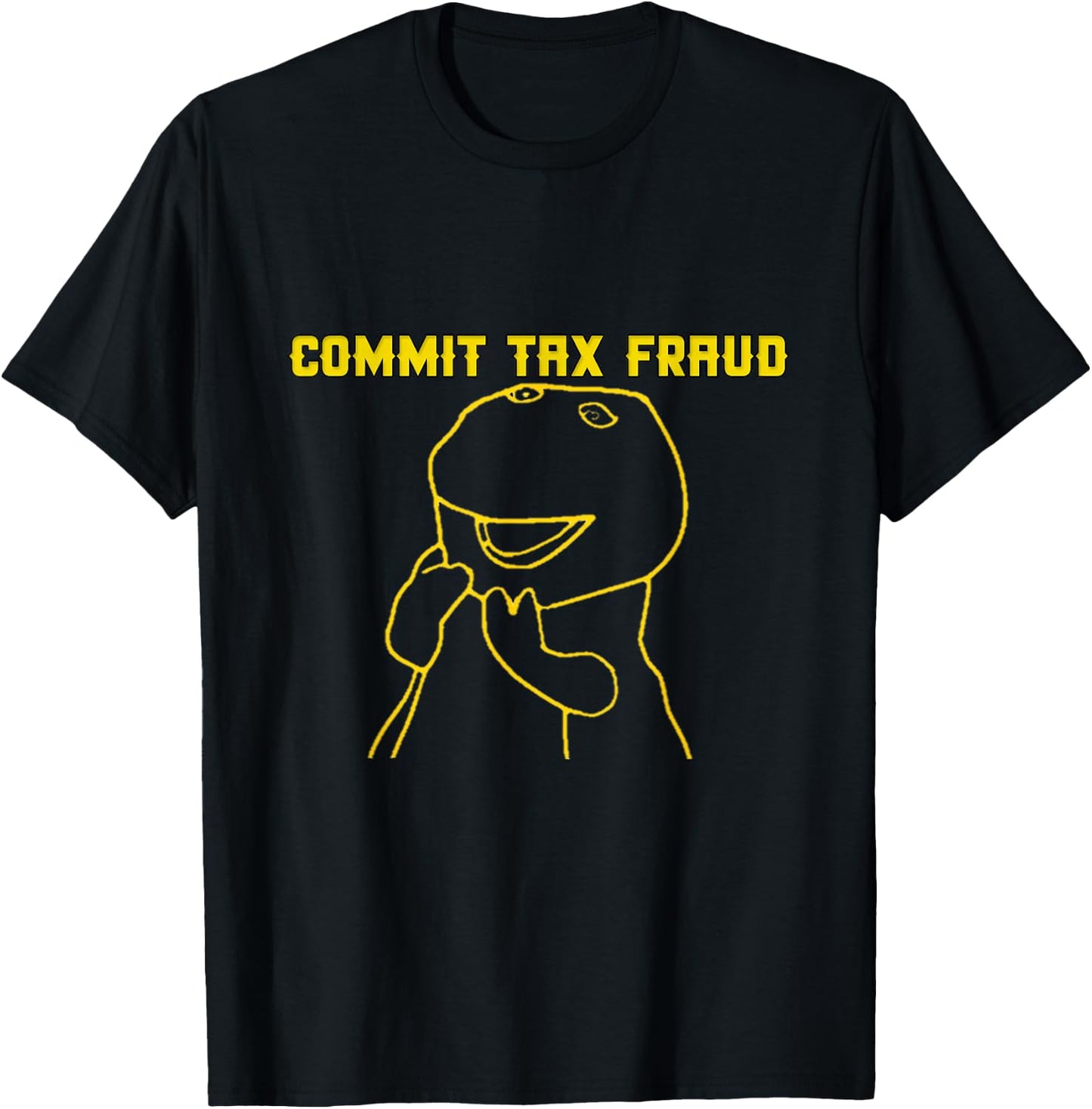 Commit Tax Fraud Funny Cartoon T-Shirt - T-Shirt | Black