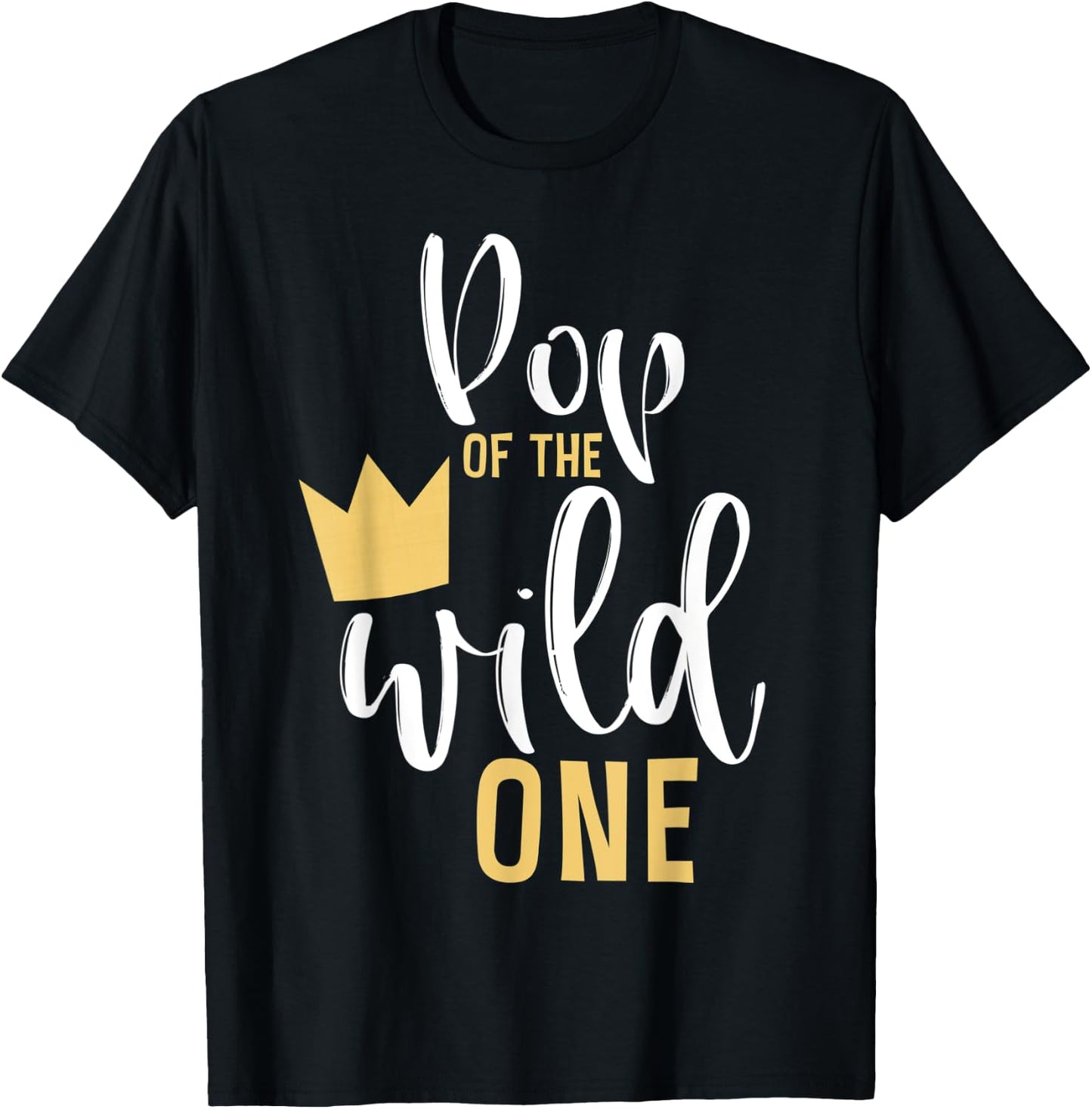 Pop of the Wild One Matching 1st Birthday First Thing PopPop T-Shirt - T-Shirt | Black