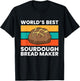 World's Best Sourdough Bread Maker T-Shirt - T-Shirt | Black