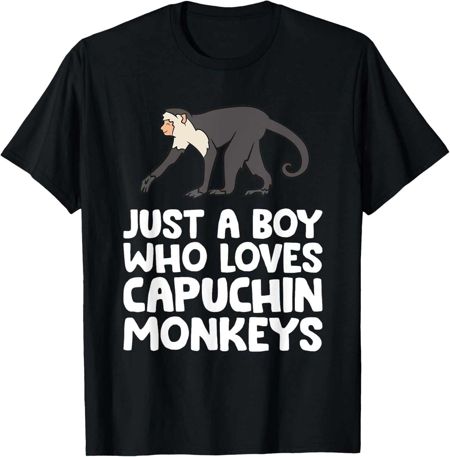Just a Boy Who Loves Capuchin Monkeys T-Shirt - T-Shirt | Black