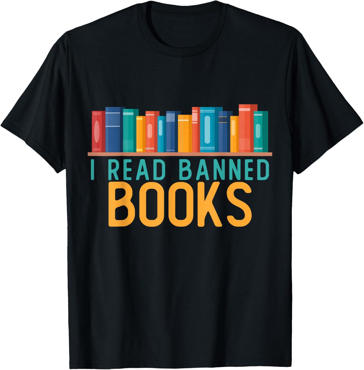 I Am With the Banned Books Shirts Funny I Read Banned Books T-Shirt - T-Shirt | Black