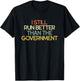 Funny Leg Amputee I Still Run Better Than Government T-Shirt - T-Shirt | Black
