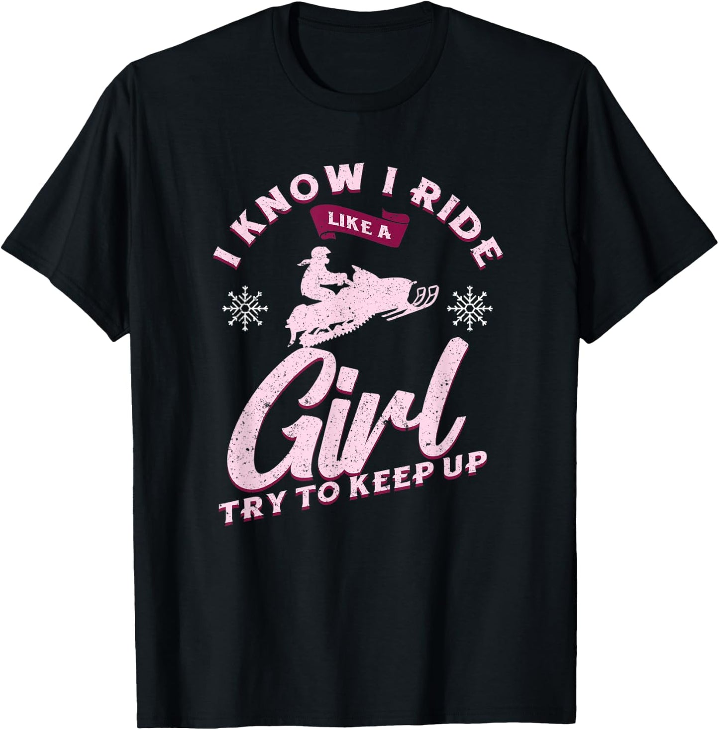 Snowmobile Ride Like A Girl Women's Winter Sports Motor Sled T-Shirt - T-Shirt | Black