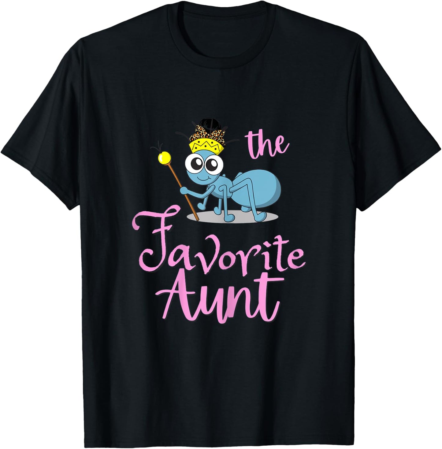 FAVORITE Ant Aunt shirt. Messy bun T-Shirt - T-Shirt | Black