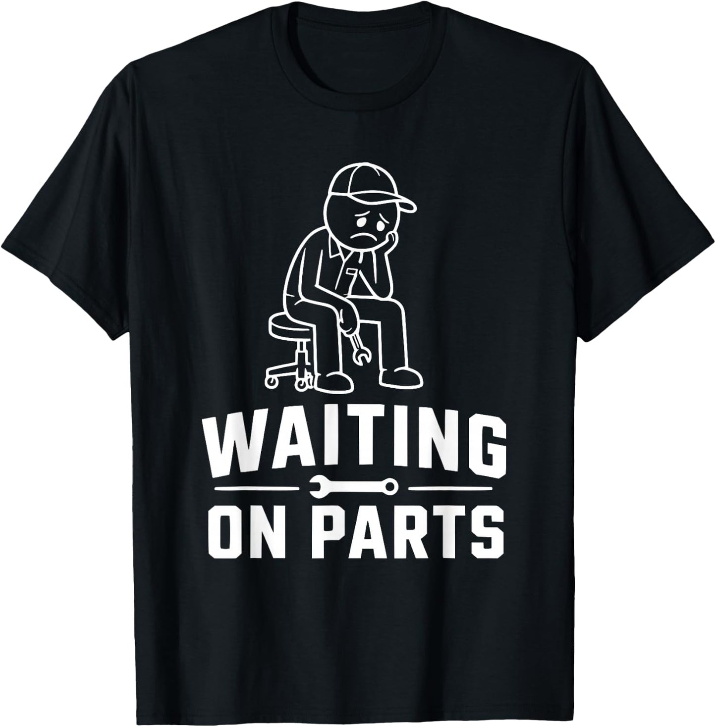 Funny Mechanic Men Auto Car Repair Waiting on Parts T-Shirt - T-Shirt | Black