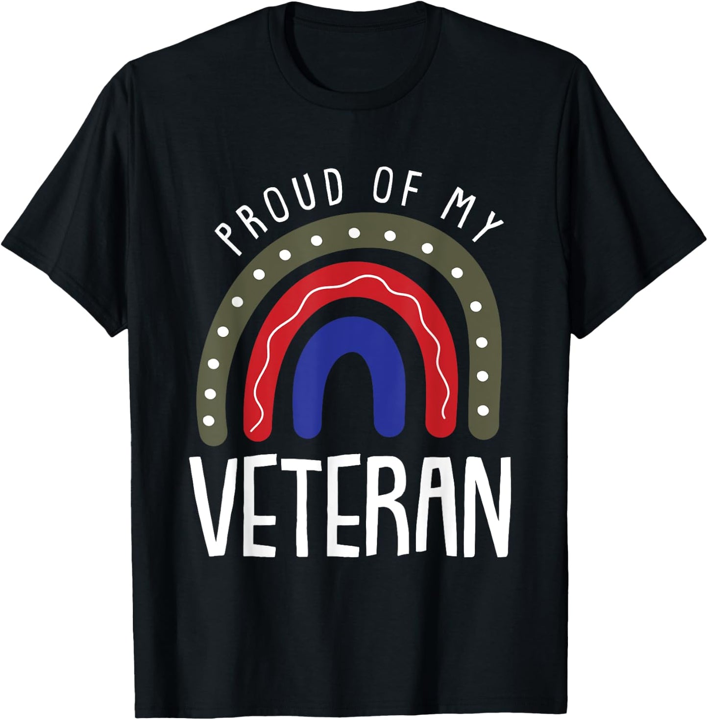 Proud Of My Veteran Veterans Day Cool Boho Rainbow T-Shirt - T-Shirt | Black
