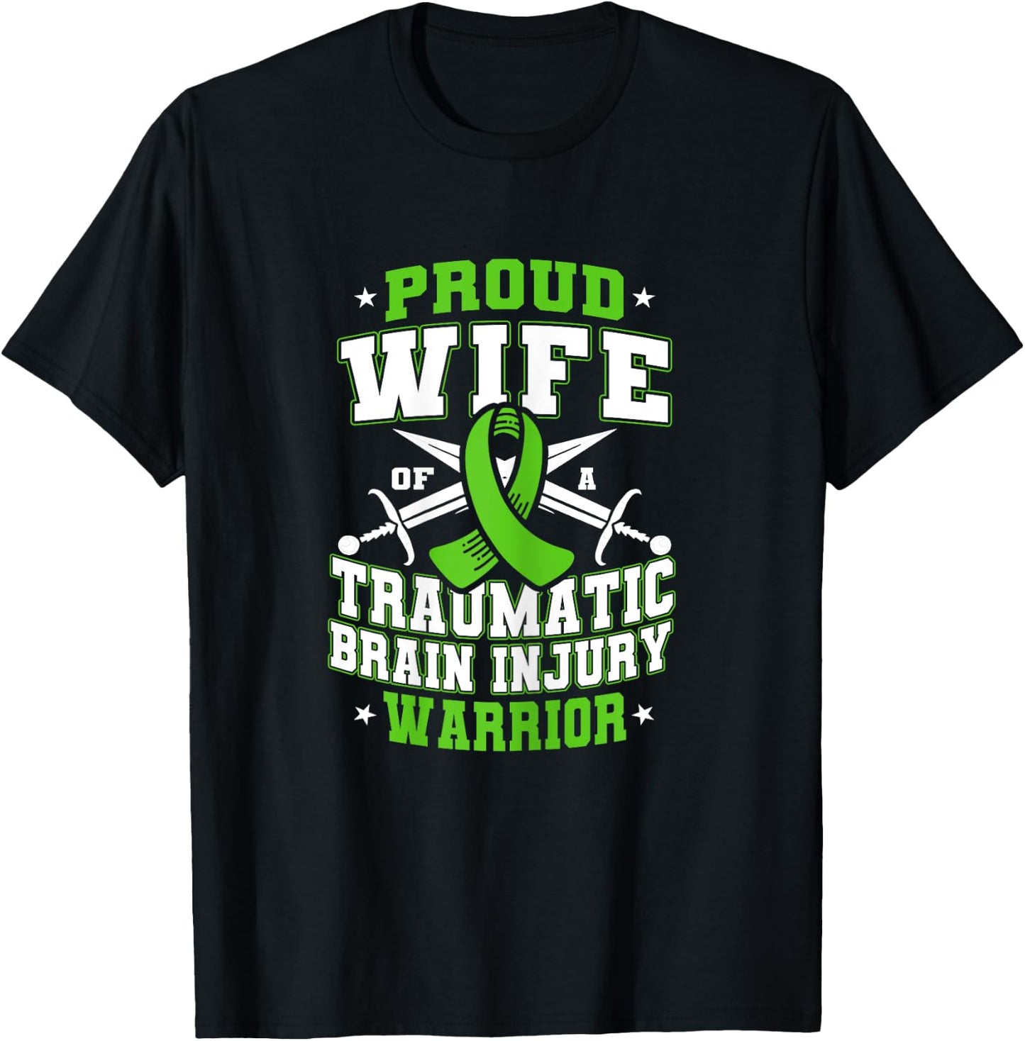 Proud Wife Of A Traumatic Brain Injury Warrior T-Shirt - T-Shirt | Black