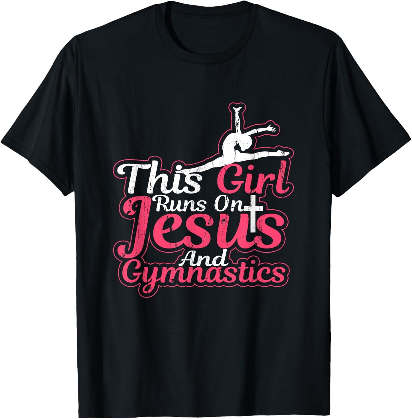 This Girl Runs On Jesus And Gymnastics T Shirt Christian Gym T-Shirt - T-Shirt | Black