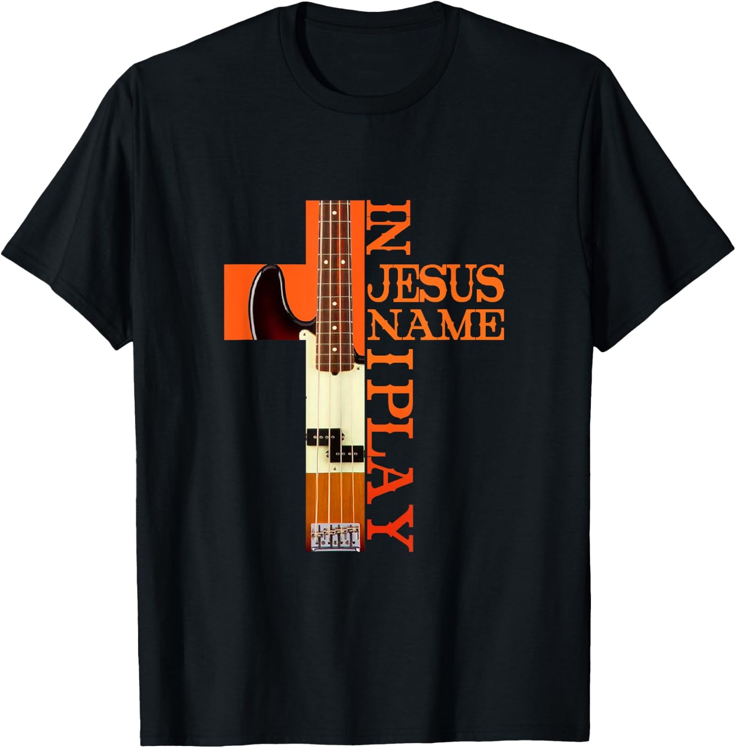 In Jesus Name I Play Bass Guitar Guitarist Player T-Shirt - T-Shirt | Black