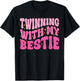 Twinning With My Bestie Friends Spirit Week Girls Twins Day T-Shirt - T-Shirt | Black
