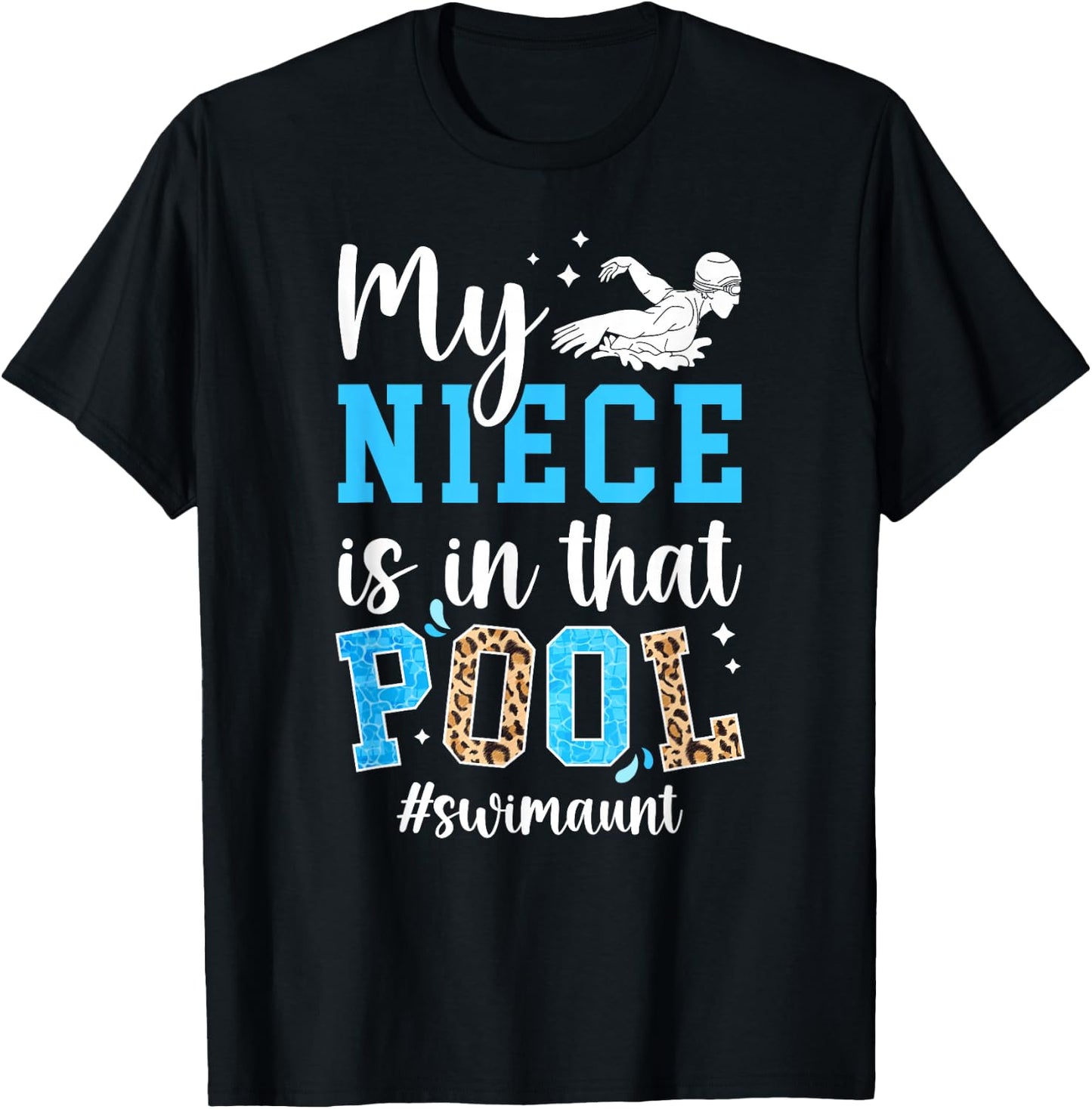 in that Pool Swim Aunt of A Swimmer Auntie Swimming Aunt T-Shirt - T-Shirt | Black