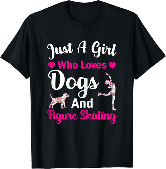 Just A Girl Who Loves Dogs And Figure Skating Cat Lover T-Shirt - T-Shirt | Black
