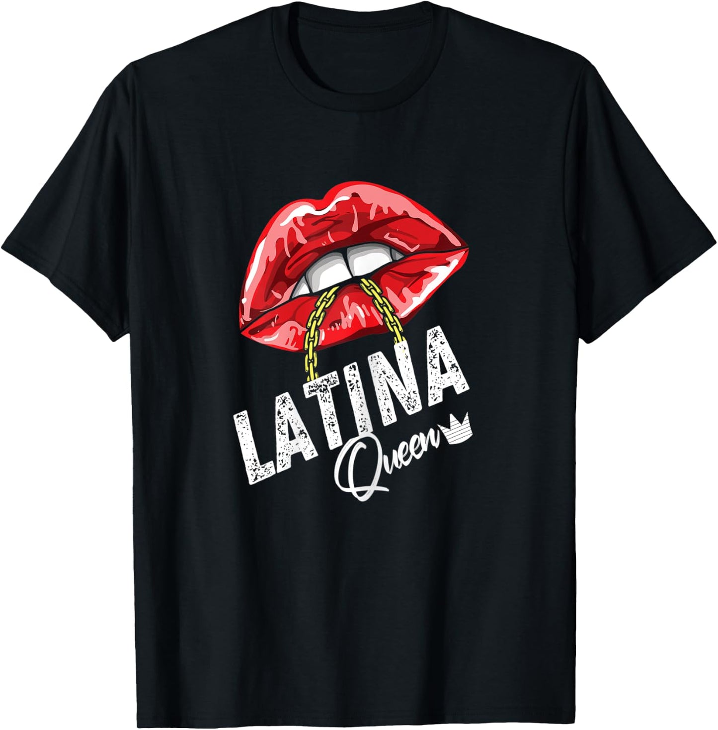 Latina Queen Sexy Lips Chain Puero Rican Mexican Diva Women T-Shirt - T-Shirt | Black