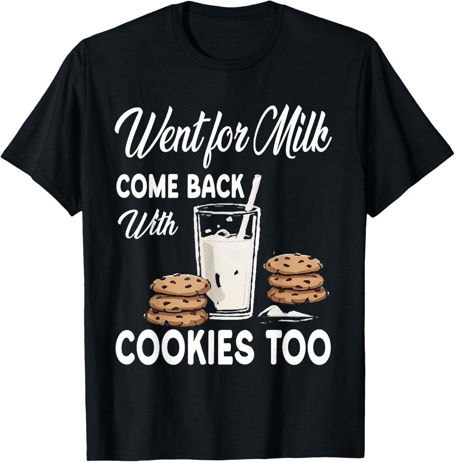 Dad Milk Cookie Funny Sarcastic Father's Day Daddy Humor Men T-Shirt - T-Shirt | Black
