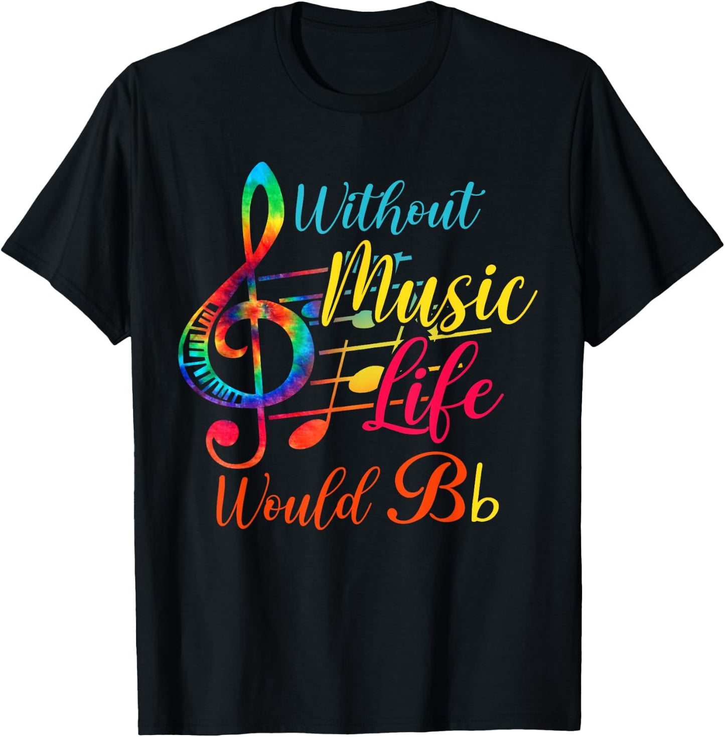 Without Music Life Would B Flat II - Funny Music T-Shirt - T-Shirt | Black