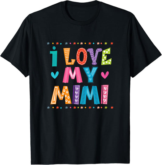 Granddaughter I Love My Mimi T-Shirt - T-Shirt | Black