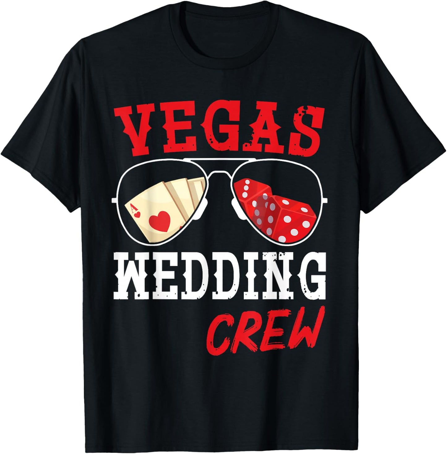 Happy Marriage Bride Groom Husband and Wife Vegas Wedding Crew T-Shirt - T-Shirt | Black
