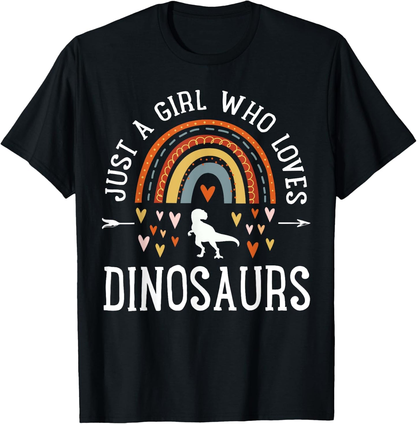 Just A Girl Who Loves Dinosaurs Rainbow Gifts for Dino Lover T-Shirt - T-Shirt | Black
