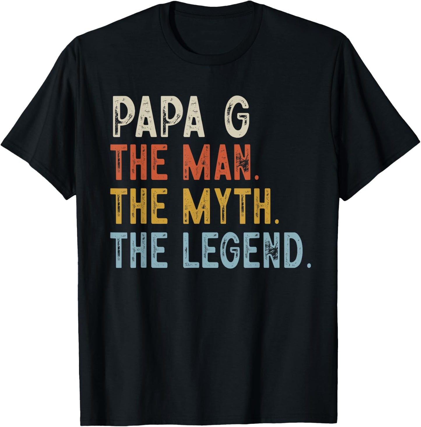 PAPA G The Man The Myth The Legend Retro Fathers Day T-Shirt - T-Shirt | Black