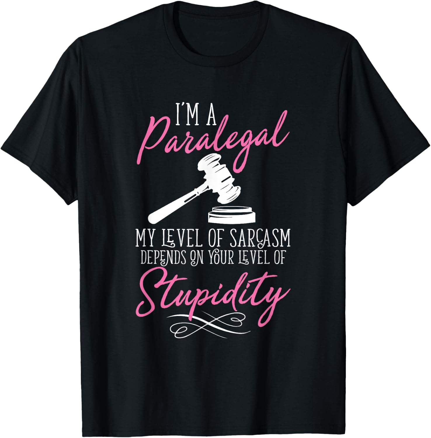 I'm A Paralegal Funny T-Shirt - T-Shirt | Black