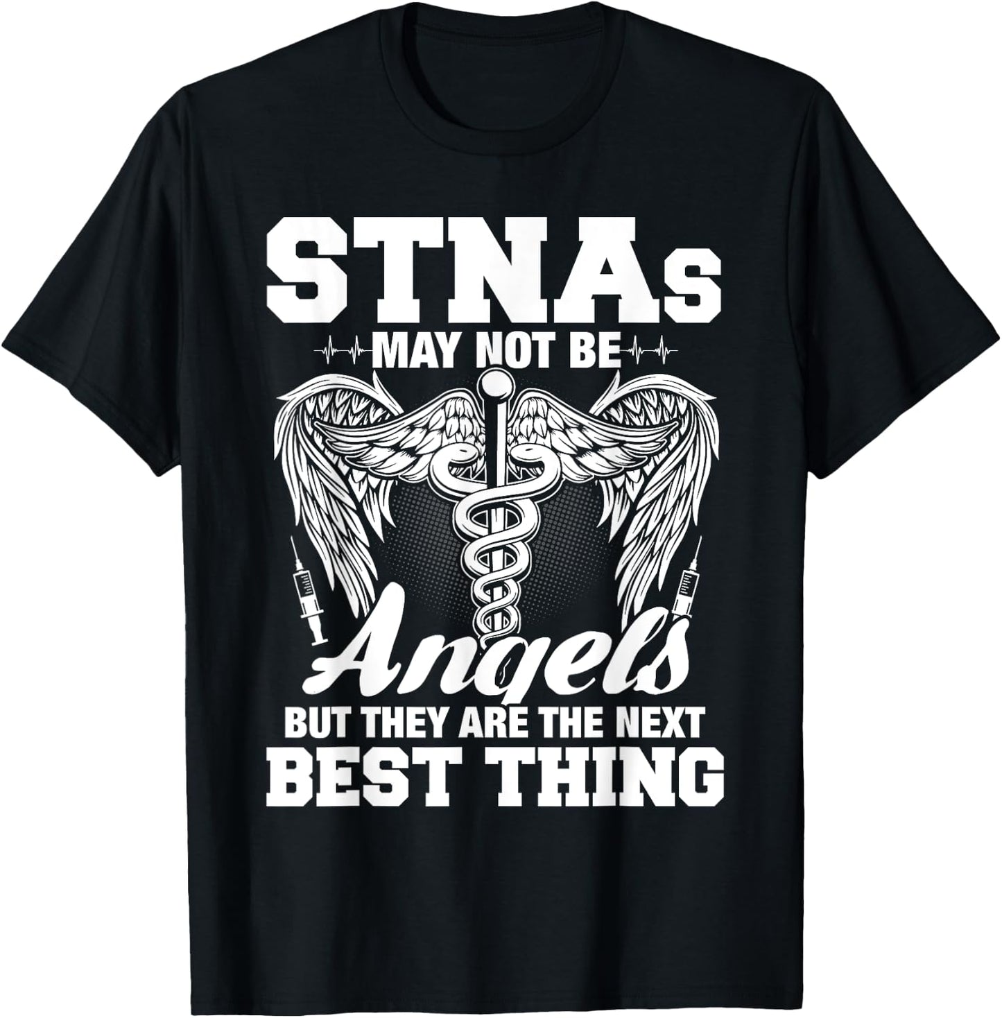 STNA Nurse Nursing School Nurses Week T-Shirt - T-Shirt | Black