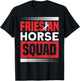 Friesian Horse Squad Friesian Rider Friesian Horse T-Shirt - T-Shirt | Black