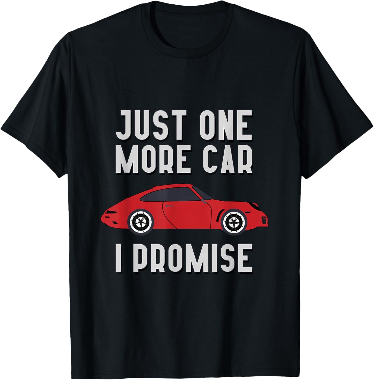 One More Car Part I Promise for Car Enthusiast Small T-Shirt - T-Shirt | Black