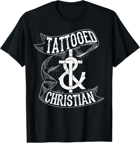 Cool Tattooed & Christian | Cute Inked Lover Believer Gift T-Shirt - T-Shirt | Black