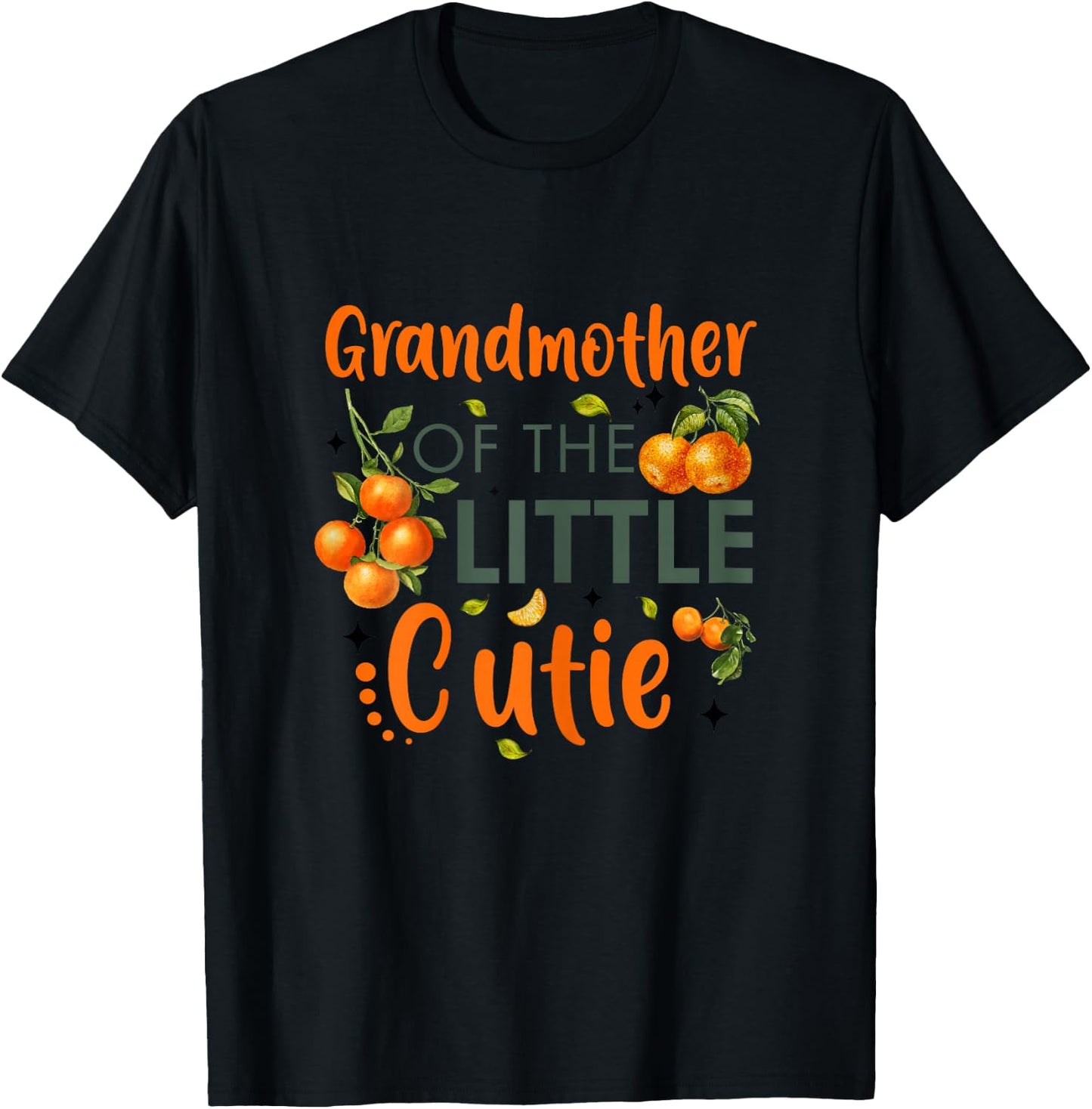 Grandmother Of The Little Cutie Orange 1st Birthday Party T-Shirt - T-Shirt | Black