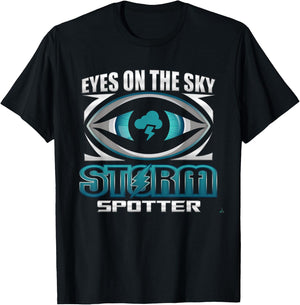 Eyes On The Sky Storm Spotter Weatherman Weather Chasing T-Shirt - T-Shirt | Black