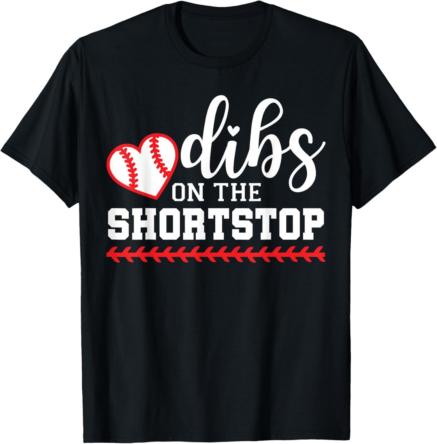 Baseball Shortstop Girlfriend, Dibs on the Shortstop T-Shirt - T-Shirt | Black