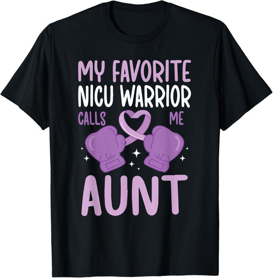 NICU Aunt Micro Preemie Baby Auntie of NICU Warrior T-Shirt - T-Shirt | Black