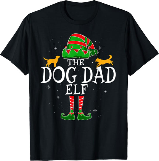 Dog Dad Elf Group Matching Family Christmas Daddy Funny T-Shirt - T-Shirt | Black