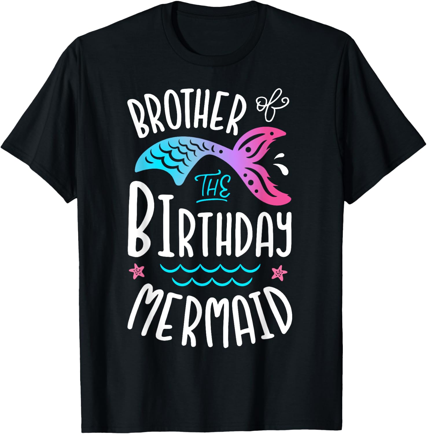 Brother Of The Birthday Mermaid Gifts Merman Family Matching T-Shirt - T-Shirt | Black
