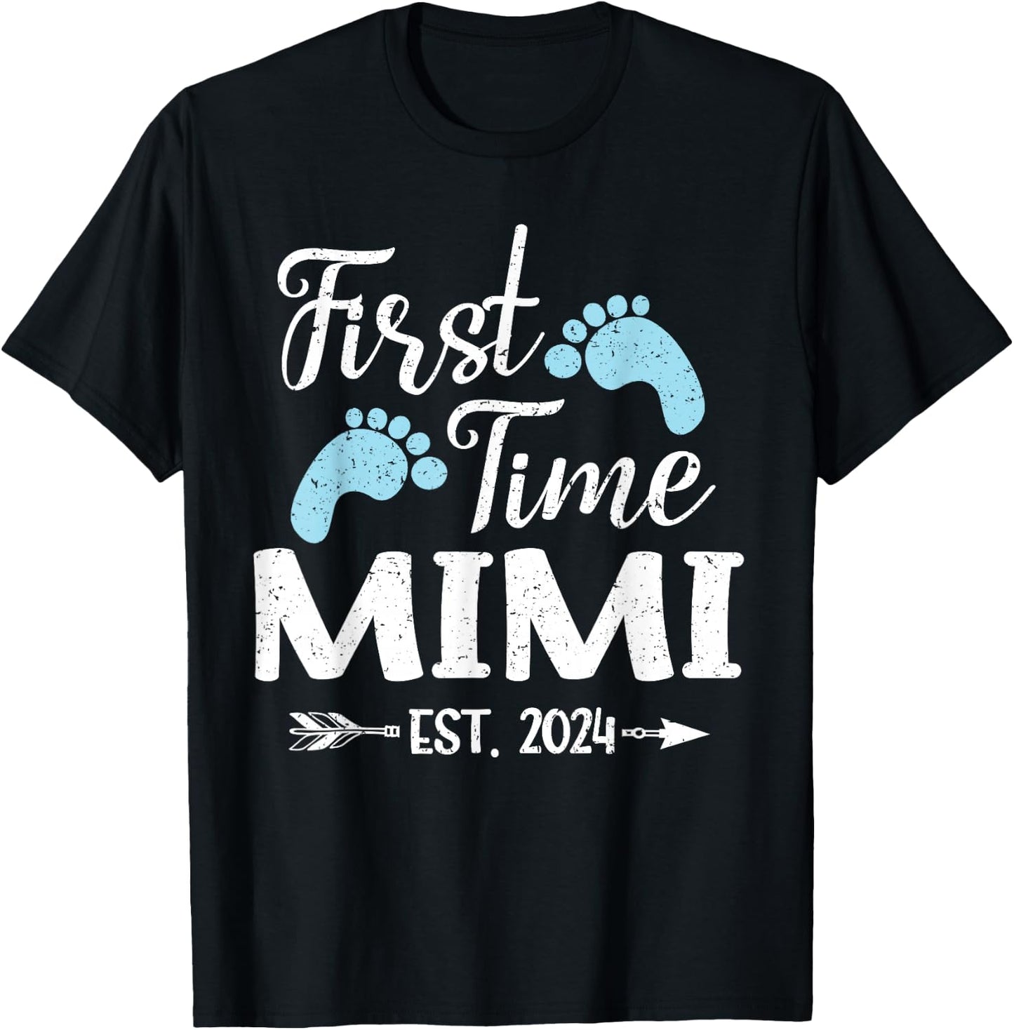 First Time Mimi Est 2024 T-Shirt - T-Shirt | Black