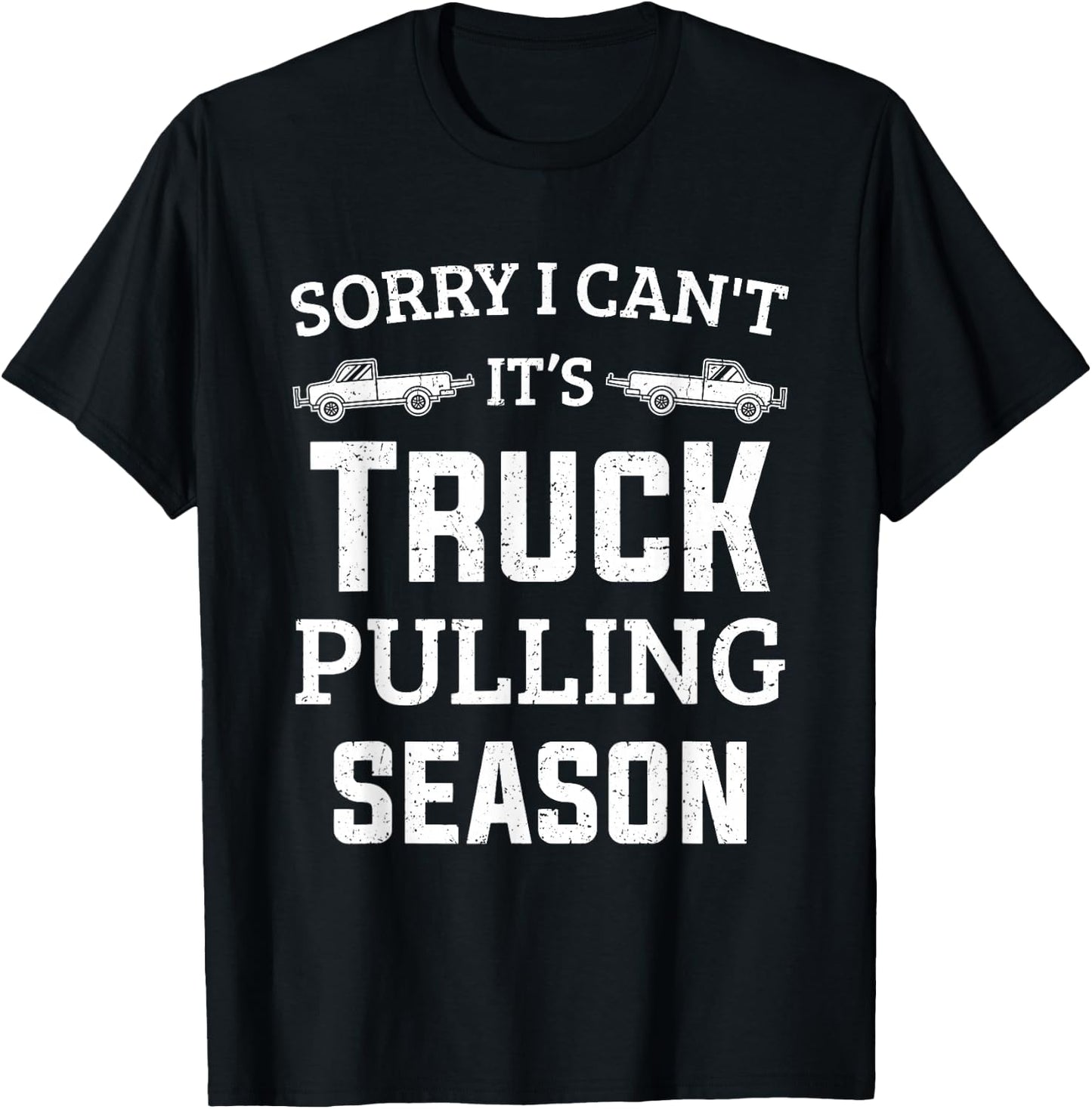 Truck Pulling Shirts Tractor Pulling Pull Truck T-Shirt - T-Shirt | Black
