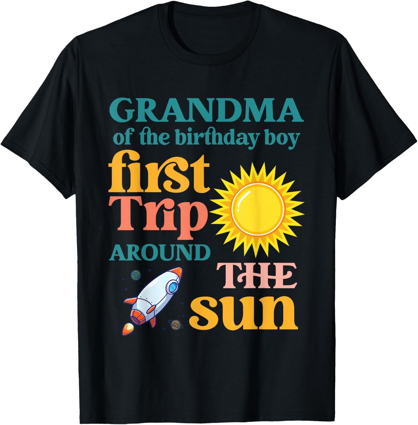 First Trip Around The Sun Grandma of The Birthday Boy T-Shirt - T-Shirt | Black