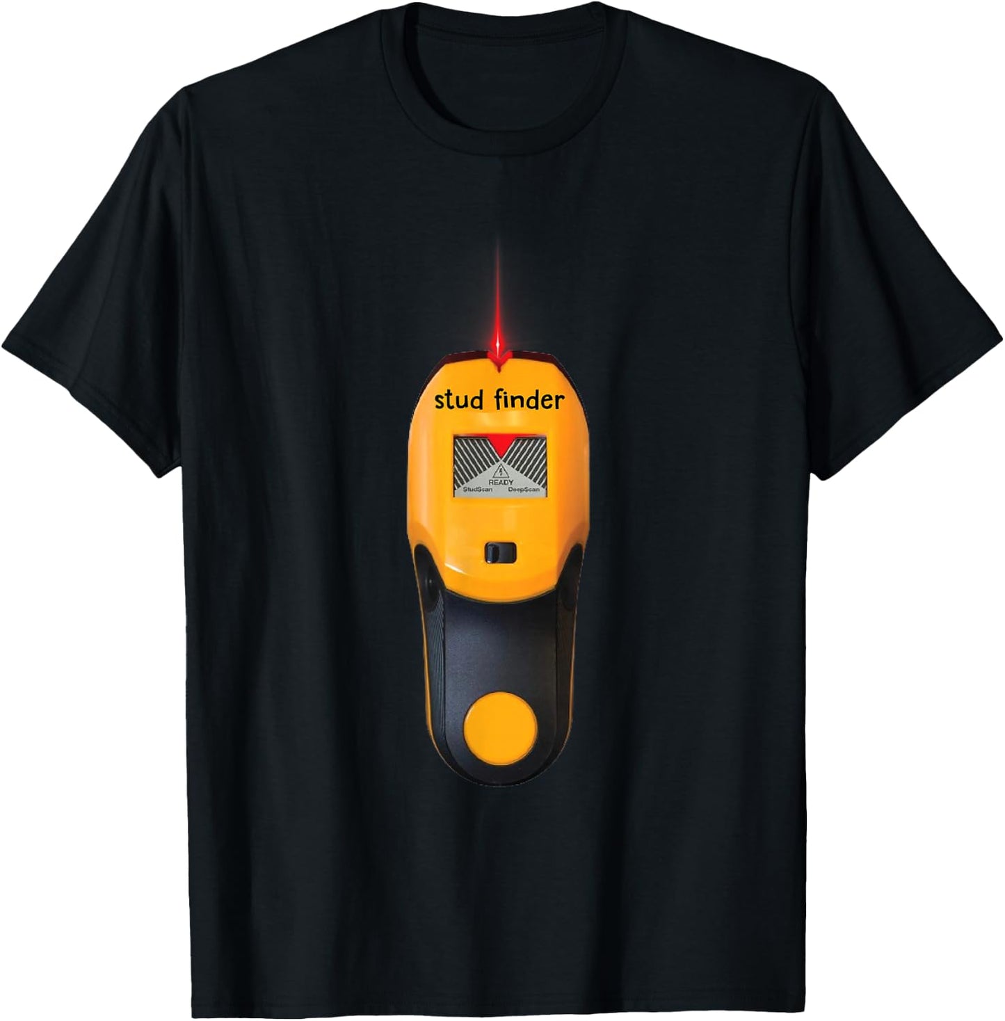 Found The Stud Wall scanner Funny Dad Stud Finder Tools T-Shirt - T-Shirt | Black